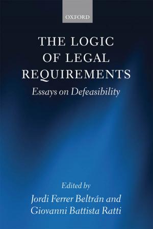 Cover of the book The Logic of Legal Requirements by John Foxe