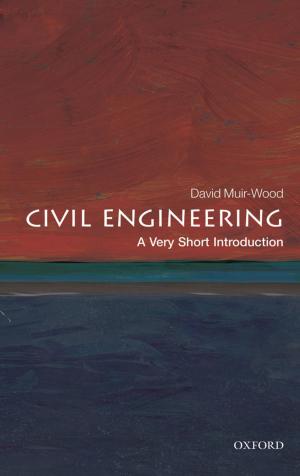 Book cover of Civil Engineering: A Very Short Introduction