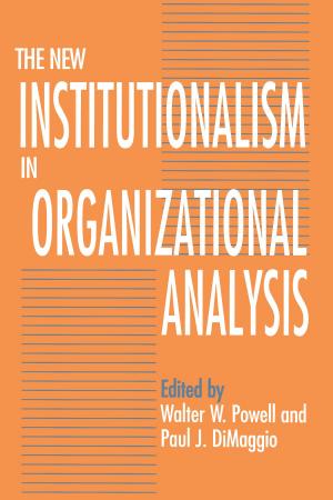 Cover of the book The New Institutionalism in Organizational Analysis by Susan S. Lanser