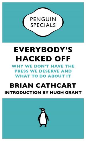 Cover of the book Everybody's Hacked Off by David Hume