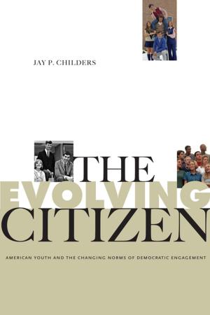Cover of the book The Evolving Citizen by Todd May