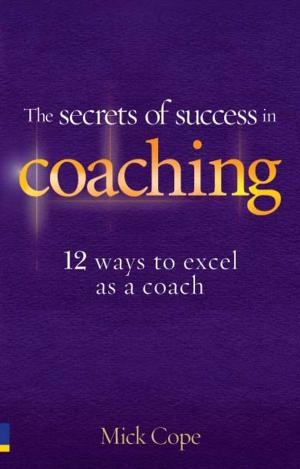 Cover of the book The Secrets of Success in Coaching by Stephen Rabley