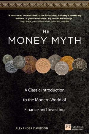 Cover of the book The Money Myth by Richard Koch, Leo Gough