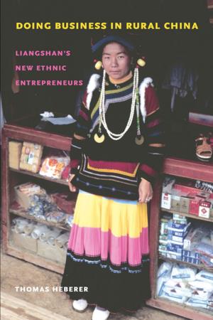 Cover of the book Doing Business in Rural China by Bruce W. Hevly, John M. Findlay