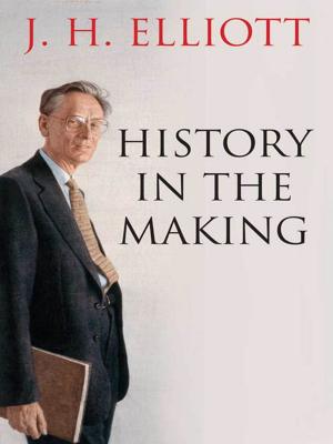Cover of the book History in the Making by Mr. James M. Glaser