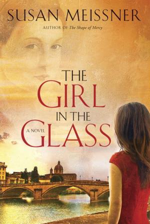 Cover of the book The Girl in the Glass by Morgan Hill