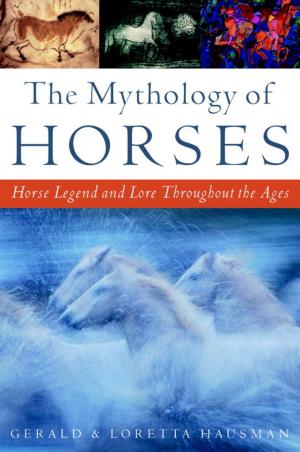 Cover of The Mythology of Horses
