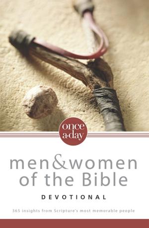 Cover of the book NIV, Once-A-Day: Men and Women of the Bible Devotional, eBook by Zondervan