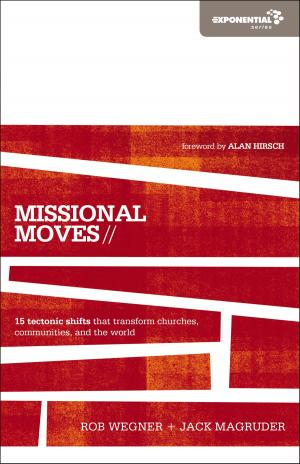 Cover of the book Missional Moves by Geri Scazzero, Peter Scazzero