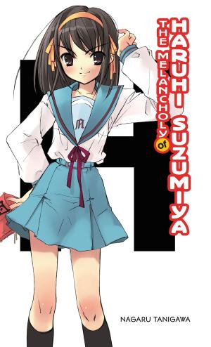 Cover of the book The Melancholy of Haruhi Suzumiya (light novel) by Kumo Kagyu, Kousuke Kurose, Noboru Kannatuki