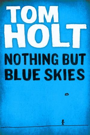 Book cover of Nothing But Blue Skies