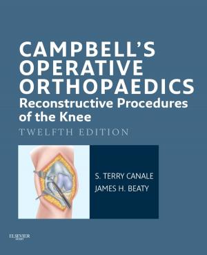 Cover of the book Campbell's Operative Orthopaedics: Reconstructive Procedures of the Knee E-Book by Amin Al-Ahmad, MD, Francis E. Marchlinski, MD, FACC, FHRS