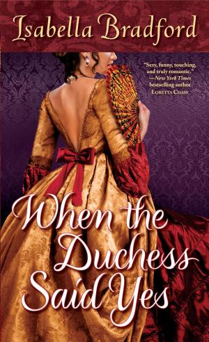 Cover of the book When the Duchess Said Yes by Nikita Lalwani