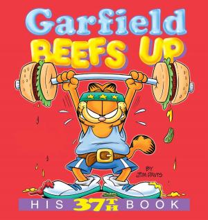 Cover of the book Garfield Beefs Up by Mark Lauren, Joshua Clark