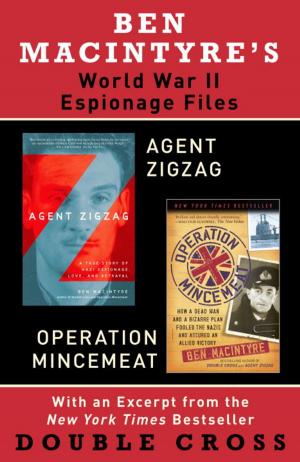 Cover of the book Ben Macintyre's World War II Espionage Files by Enid Wilson
