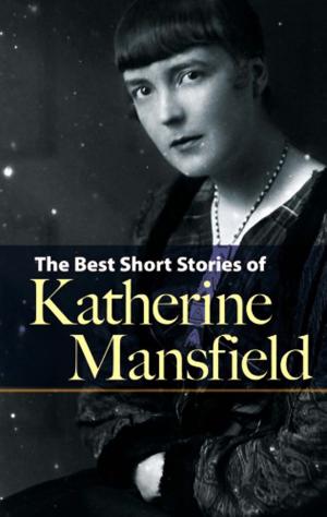 Cover of The Best Short Stories of Katherine Mansfield by Katherine Mansfield, Dover Publications