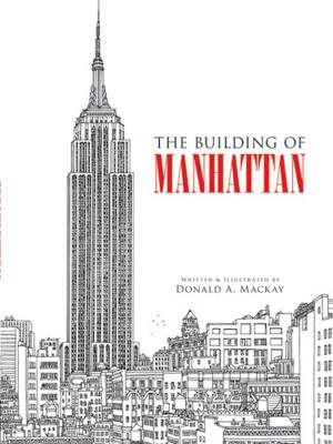 Cover of the book The Building of Manhattan by R.E. Edwards