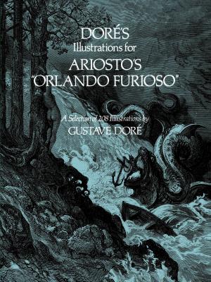 Cover of the book Doré's Illustrations for Ariosto's "Orlando Furioso" by H. W. Turnbull, A. C. Aitken