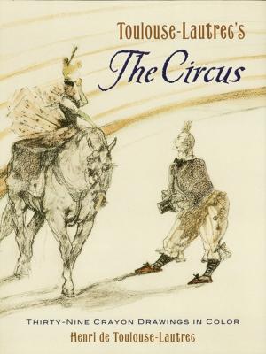 Book cover of Toulouse-Lautrec's The Circus