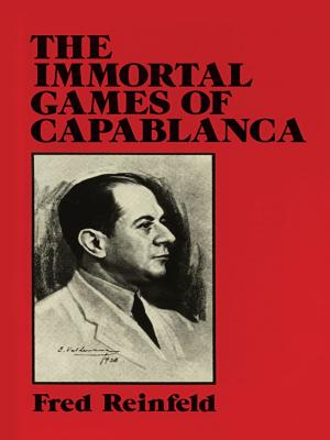 Cover of the book The Immortal Games of Capablanca by E. Nesbit