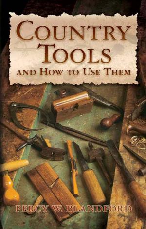Cover of the book Country Tools and How to Use Them by Herbert Busemann