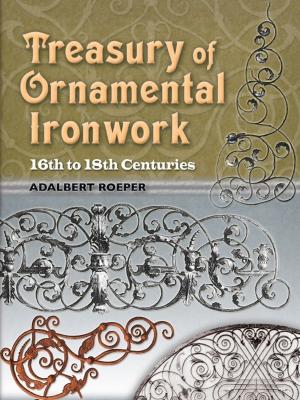 Cover of the book Treasury of Ornamental Ironwork by George F. Barber