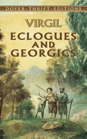 Cover of the book Eclogues and Georgics by James Daley