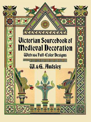 Cover of the book Victorian Sourcebook of Medieval Decoration by Gladys Emerson Cook