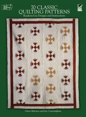Cover of the book 70 Classic Quilting Patterns by F. Scott Fitzgerald