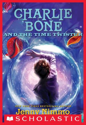 Cover of the book Children of the Red King #2: Charlie Bone and the Time Twister by Ross McLeod