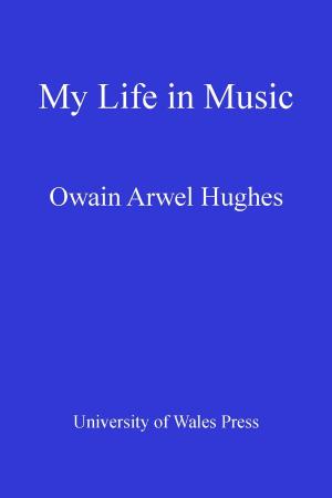 Cover of the book Owain Arwel Hughes by Karen Burton