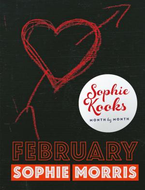 Cover of the book Sophie Kooks Month by Month: Februuary by Cornelia Trischberger