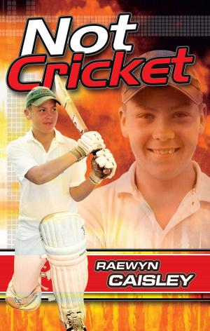 Cover of the book Not Cricket by Sean Fagan, Dally Messenger