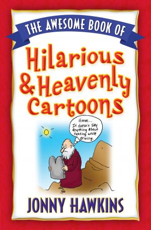 bigCover of the book The Awesome Book of Hilarious and Heavenly Cartoons by 