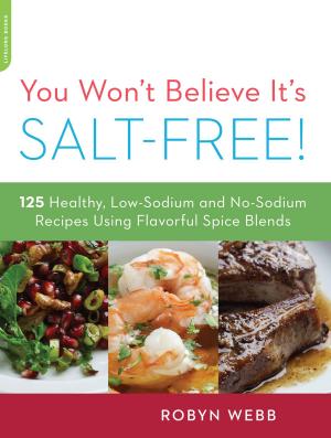Cover of the book You Won't Believe It's Salt-Free by Melissa de la Cruz
