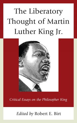 Cover of the book The Liberatory Thought of Martin Luther King Jr. by Chad Woolard