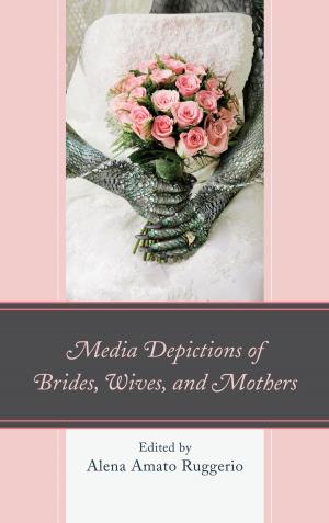 Book cover of Media Depictions of Brides, Wives, and Mothers