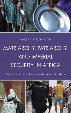 Cover of the book Matriarchy, Patriarchy, and Imperial Security in Africa by Elizabeth S. Parks