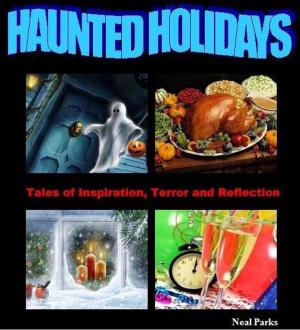 Cover of the book Haunted Holidays by Elaine Schneider