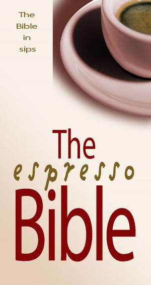 Cover of the book Espresso Bible by Martin Saunders