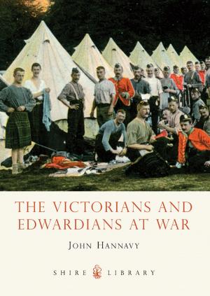 Cover of the book The Victorians and Edwardians at War by Joanna Pitman