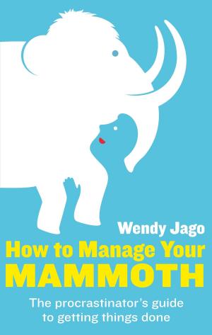 Book cover of How To Manage Your Mammoth