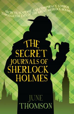Cover of the book The Secret Journals of Sherlock Holmes by David Donachie