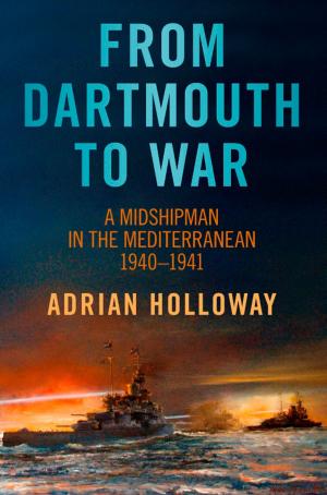 Cover of the book From Dartmouth to War by Jason Hollis