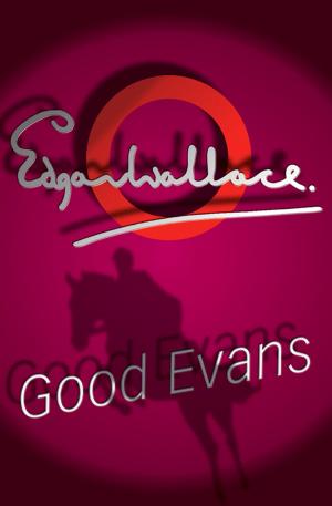 Cover of the book Good Evans by Richard Gordon
