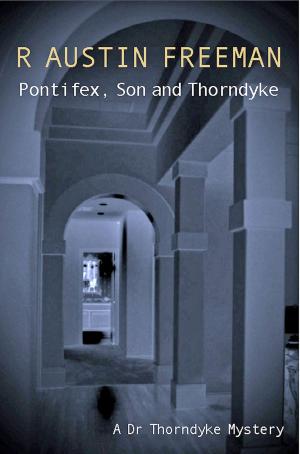 Cover of the book Pontifex, Son And Thorndyke by John Harris