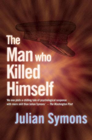 Book cover of The Man Who Killed Himself