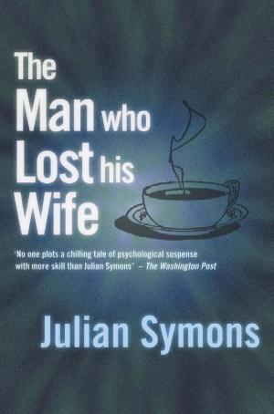Book cover of The Man Who Lost His Wife