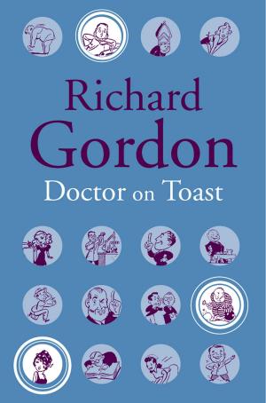 Cover of the book Doctor On Toast by Roger Longrigg