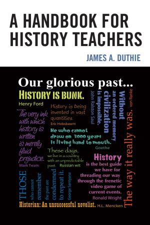 Cover of the book A Handbook for History Teachers by Xavier Zubiri, Thomas Fowler